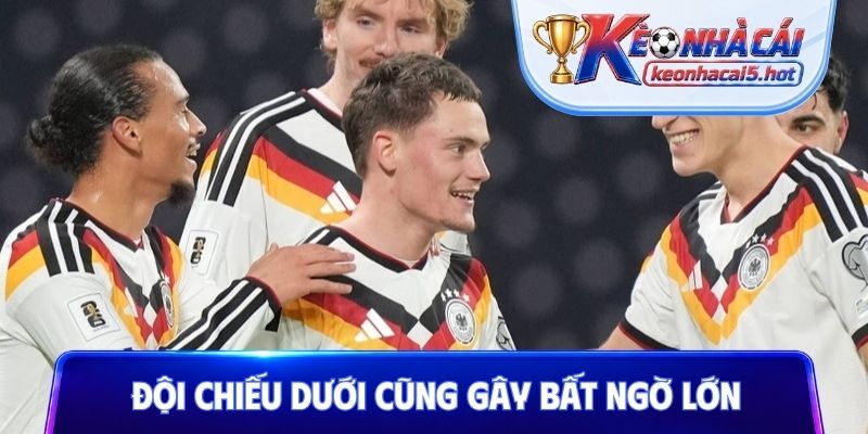 Đội chiếu dưới cũng gây bất ngờ lớn