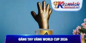 Găng tay vàng World Cup 2026